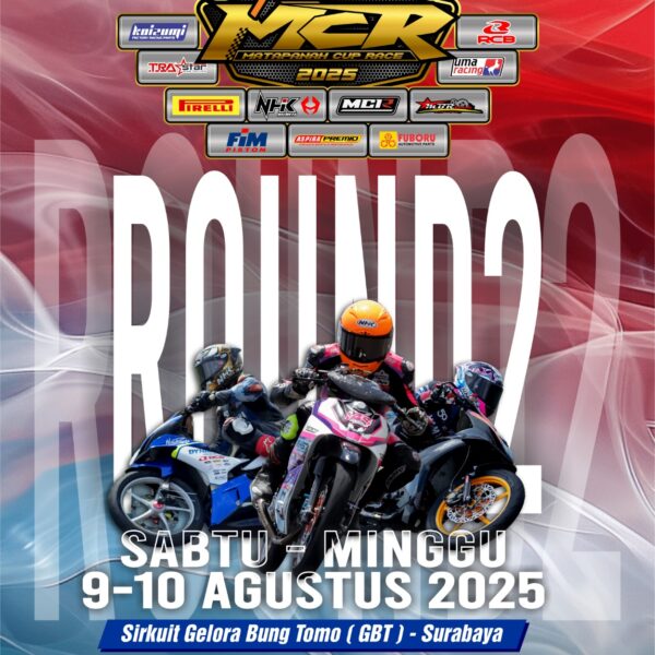 MCR Round 2 Kembali ke Jawa Timur, Siap Guncang Sirkuit GBT Surabaya pada 9-10 Agustus 2025!